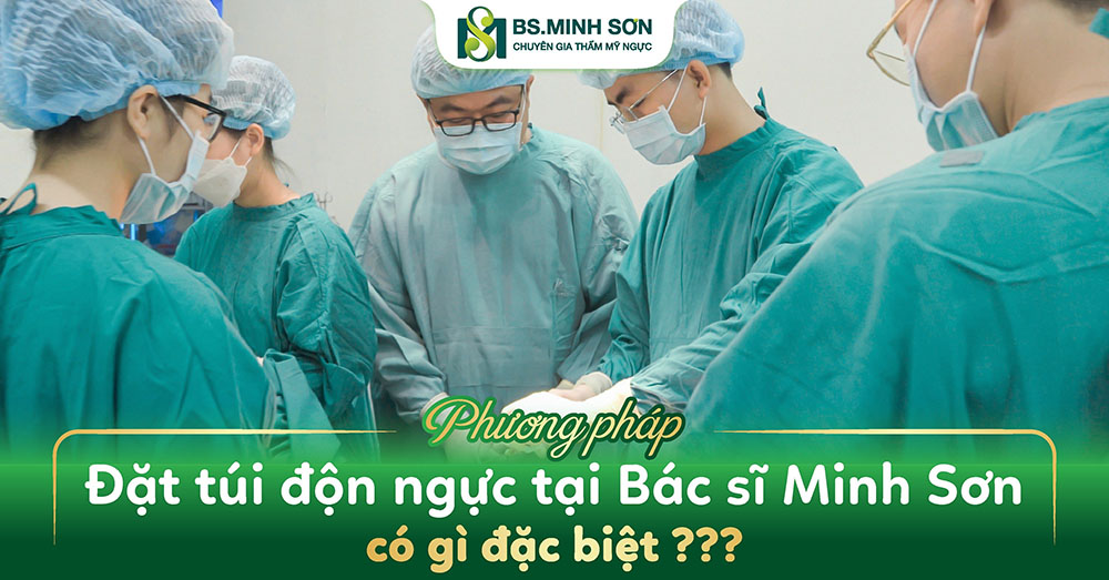 dat tui nguc tai bac si minh son co gi dac biet