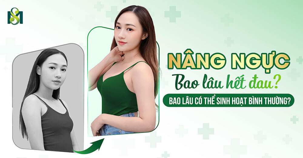 nang nguc bao lau het da